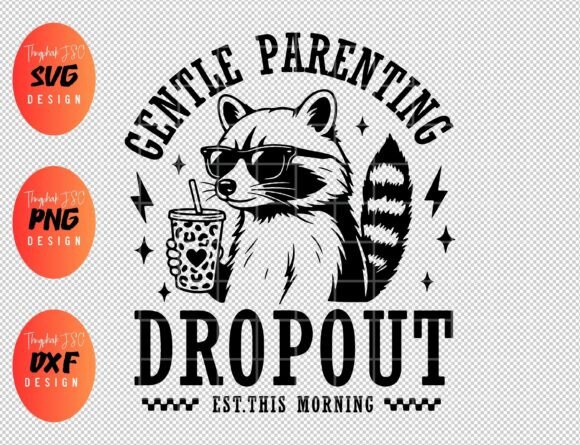 Download Gentle Parenting Dropout SVG, Mom Life - Gentle Collection