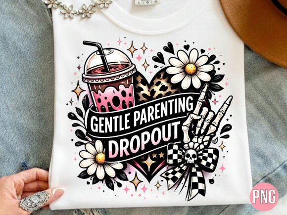 Download Gentle Parenting Dropout Sarcastic PNG - Gentle Collection